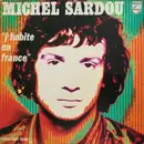 LP - Michel Sardou - 'J'habite En France'