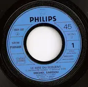 7inch Vinyl Single - Michel Sardou - Le Rire Du Sergent / Vive La Mariée