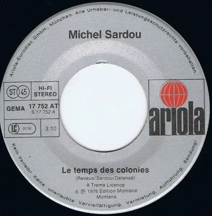 Michel Sardou - Le Temps Des Colonies / J'accuse