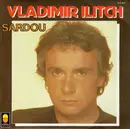7inch Vinyl Single - Michel Sardou - Vladimir Ilitch - Paper Labels