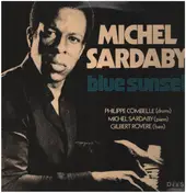Michel Sardaby - Blue Sunset