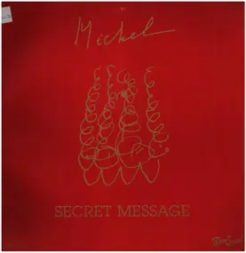 Michel - Secret Message