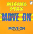 7inch Vinyl Single - Michel Stax - Move On