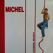 Michel - Power Music