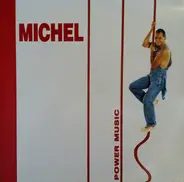 Michel - Power Music