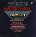LP - Michel Polnareff / Mardi Grass / a.o. - Prestige Du Music'Hall