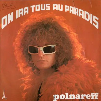 Michel Polnareff - On Ira Tous Au Paradis