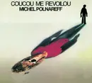 LP - Michel Polnareff - Coucou Me Revoilou