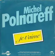 Michel Polnareff - Je T'aime