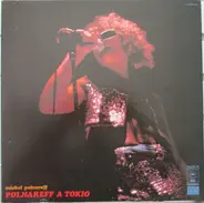 Michel Polnareff - Polnareff a Tokio