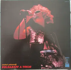 Michel Polnareff - Polnareff a Tokio