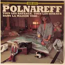 Double LP - Michel Polnareff - Tous Les Bateaux, Tous Les Oiseaux, Dans La Maison Vide - Sleeve
