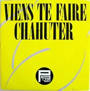 7inch Vinyl Single - Michel Polnareff - Viens Te Faire Chahuter