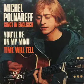 Michel Polnareff - You'll Be On My Mind