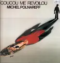 LP - Michel Polnareff - Coucou Me Revoilou