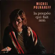 Michel Polnareff - La Poupée Qui Fait Non