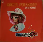 Michel Polnareff - Polnarevolution - Live At "Olympia"