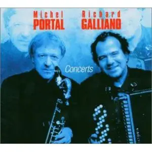 Michel Portal • Richard Galliano - Concerts