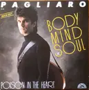 12inch Vinyl Single - Michel Pagliaro - Body Mind And Soul