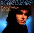7inch Vinyl Single - Michel Pagliaro - Dock Of The Bay