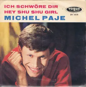 Michel Paje - Ich Schwöre Dir