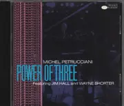 CD - Michel Petrucciani Featuring Jim Hall And Wayne Shorter - Power Of Three