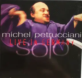 Michel Petrucciani - Live In Germany