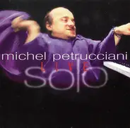 Michel Petrucciani - Solo Live