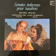 Sammartini / Besozzi / Castrucci / Geminiani - Sonates Italiennes pour Hautbois