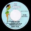 7inch Vinyl Single - Michel Pilon - Comme Je T'aime