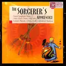 CD - Michel Plasson - Orchestre National Du Capitole De Toulouse - The Sorcerer's Apprentice: French Symphonic Poems