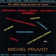 Michel Pruvot - Michel Pruvot Mène La Danse