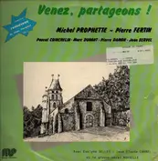 Michel Prophette, Pierre Fertin