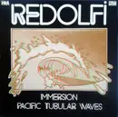 LP - Michel Redolfi - Immersion / Pacific Tubular Waves - Gatefold + 3D Glasses + Insert