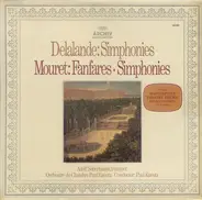 Delalande, Mouret - Simphonies - Fanfares