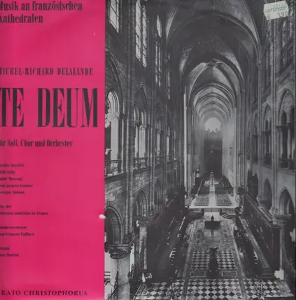 Michel Richard Delalande - Te Deum für Soli, Chor und Orchester