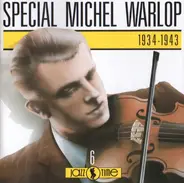 Michel Warlop - Special Michel Warlop 1934-1943