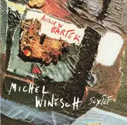 CD - Michel Wintsch Sextet - Autour De Bartók