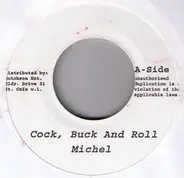 Michel / T.O.K. - Cock, Buck And Roll / Don Perivo In The Club