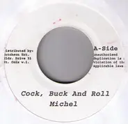 Michel / T.O.K. - Cock, Buck And Roll / Don Perivo In The Club