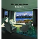 CD - Michel Van Dyke - Bossa Nova - Digipack