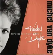 Michel Van Dyke - Stuck On You (The Arabella Mixes)