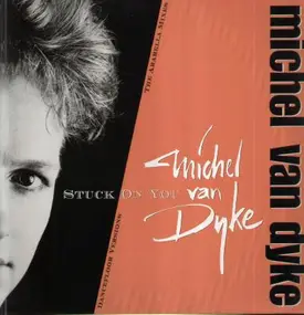 Michel Van Dyke - Stuck On You (The Arabella Mixes)