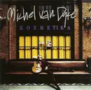 CD - Michel Van Dyke - Kozmetika