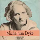 7inch Vinyl Single - Michel Van Dyke - Tell Him