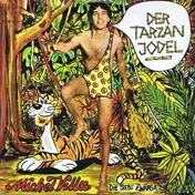 Michel Villa - Der Tarzan Jodel