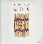 Michel Villa - Mikado