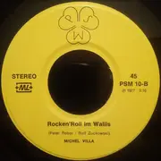 7inch Vinyl Single - Michel Villa - Im Himmel Isch Der Tifel Los... (...Dängelteni Fahrend Motocross!) / Rocken'Roll Im Wallis