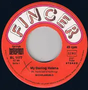 7inch Vinyl Single - Michelangelo - My Darling Helena