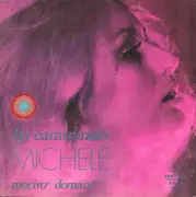 7inch Vinyl Single - Michele - Ho Camminato / Morirò Domani